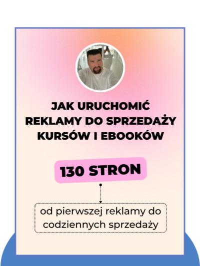 Przewodnik Sprzedaży Kursów i eBooków przez Meta Ads
